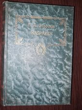 kniha Kašpárek románek veselého člověka, Jos. R. Vilímek 1917