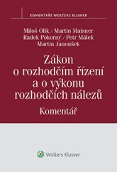 kniha Zákon o rozhodčím řízení a o výkonu rozhodčích nálezů. Komentář, Wolters Kluwer 2015