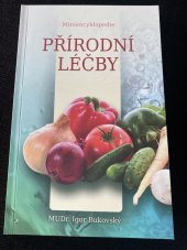 kniha Miniencyklopedie Přírodní léčby, Advent-Orion 1997