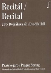 kniha Recitál 21/5 = Recital 21/5 : Dvořáková síň : Pražské jaro : 66. mezinárodní hudební festival, Pražské jaro 