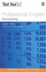 kniha Test Your Professional English: Accounting Book, Penguin 2012