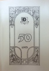 kniha Almanach k 50. výročí existence českého gymnázia v Teplicích, Gymnázium 1995