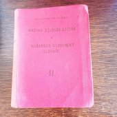 kniha Magyar-szlovák szotár Madˇarsko-slovensý slovník II., Az Eslo kiads Škultéty 1951