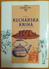 kniha Prvá kuchárska kniha v slovenskej reči, Tatran 1989