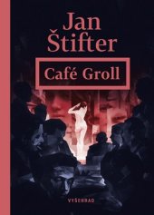 kniha Café Groll, Vyšehrad 2020