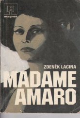 kniha Madame Amaro, Naše vojsko 1982