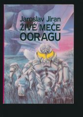 kniha Živé meče Ooragu, Golem Ríša 1992