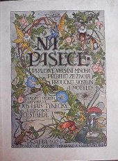 kniha Na pasece Pravdivé vypsání mnoha příběhů ze života broučků, rostlin a motýlů : Malým i velkým, Čsl. podniky tisk. a vydav. 1920