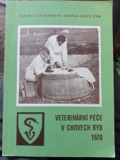 kniha Veterinární péče v chovech ryb, Min. zeměd. 1978