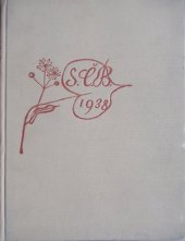 kniha Český bibliofil 1938 Premie Spolku českých bibliofilů, Spolek českých bibliofilů 1939