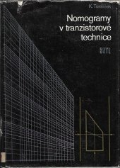 kniha Nomogramy v tranzistorové technice, SNTL 1971