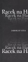 kniha Racek na Hané, Jaroslav Váňa 2011