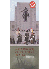 kniha Posádkové velitelství Praha nositel historického názvu Pražského povstání, Ministerstvo obrany České republiky, Odbor komunikace a propagace (OKP) 