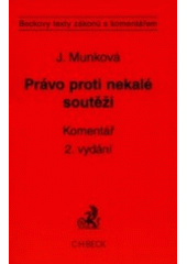 kniha Právo proti nekalé soutěži komentář, C. H. Beck 2001