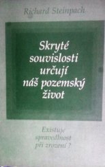 kniha Skryté souvislosti určují náš pozemský život Existuje spravedlnost při zrození?, Stiftung Gralsbotschaft 1992