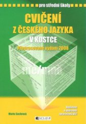 kniha Cvičení z českého jazyka v kostce pro střední školy, Fragment 2008