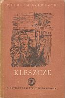 kniha Kleszcze powieść, Państwowy Instytut Wydawniczy 1953