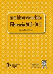 kniha Acta historico-iuridica - Pilsnensia 2012-2013, Aleš Čeněk 2014