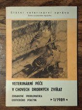 kniha Veterinární péče v chovech drobných zvířat Zdravotní problematika exotického ptactva, Ústav veterinární osvěty Pardubice 1989