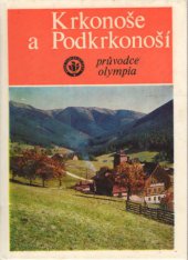 kniha Krkonoše a Podkrkonoší, Olympia 1975