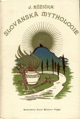 kniha Slovanská mythologie pro lid českoslovanský, Alois Wiesner 1924