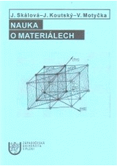 kniha Nauka o materiálech, Západočeská univerzita v Plzni 2003