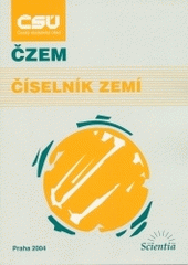 kniha Číselník zemí stav k 1. lednu 2004, Pro Český statistický úřad vydala Scientia 2004