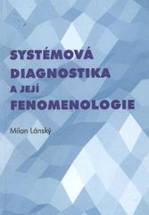 kniha Systémová diagnostika a její fenomenologie, Institut Jana Pernera 2011