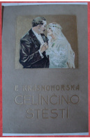 kniha Celínčino štěstí dívčí román, Šolc a Šimáček 1928