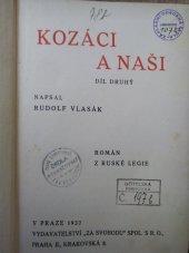 kniha Kozáci a naši Díl druhý román z ruské legie., Za svobodu 1937