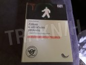 kniha Zákon o silničním provozu s komentářem a judikaturou vyd. ve znění novel účinných od ..., Leges 2008