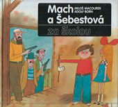 kniha Mach a Šebestová za školou, Albatros 1998