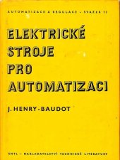 kniha Elektrické stroje pro automatizaci, SNTL 1971