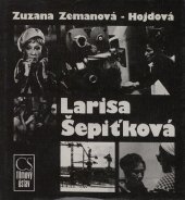 kniha Larisa Šepiťková, Československý filmový ústav 1988