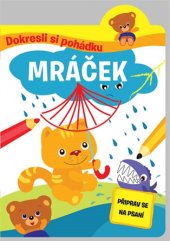 kniha Dokresli si pohádku - Mráček, Svojtka & Co. 2017