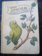 kniha Uprchlík na ptačím stromě, SNDK 1958