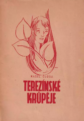 kniha Terezínské krůpěje k uctění památky tisíců obětí německého barbarství, SOPV-odbočka 1946