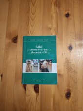 kniha Atlas plemen ovcí a koz chovaných v České republice, Svaz chovatelů ovcí a koz v ČR 2004