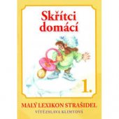 kniha Malý lexikon strašidel. 1., - Skřítci domácí, Ateliér Vítězslava Klimtová 1997