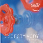 kniha CESTY VODY water flows, Machart 2016