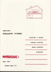 kniha Podlahové topení teplovodní, Mateiciuc 1991