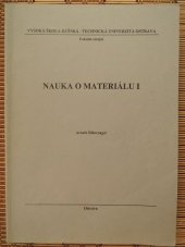 kniha Nauka o materiálu I, Vysoká škola báňská - Technická univerzita Ostrava 2000