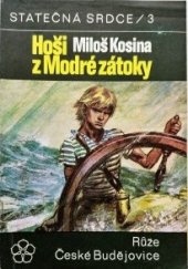 kniha Hoši z Modré zátoky, Růže 1969