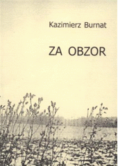 kniha Za obzor, Agentura pro rozvoj Broumovska 2008