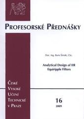 kniha Analytical design of IIR equiripple filters = Analytický návrh stejnoměrně zvlněných IIR filtrů, ČVUT 2009