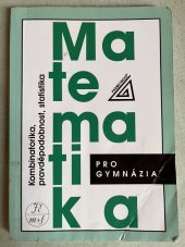 kniha Matematika pro gymnázia - Kombinatorika, pravděpodobnost a statistika, Prometheus 2011