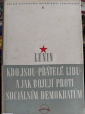 kniha Kdo jsou "přátelé lidu" a jak bojují proti sociálním demokratům, Svoboda 1949