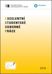 kniha Excelentní studentské odborné práce, Oeconomica 2016