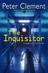 kniha The Inquisitor A Medical Thriller, Ballantine Books 2006