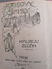 kniha Kalibův zločin Obraz z Podhoří, Česká grafická Unie 1919